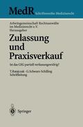  Zulassung und Praxisverkauf | Buch |  Sack Fachmedien