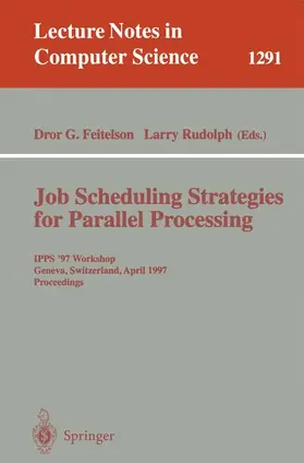 Rudolph / Feitelson |  Job Scheduling Strategies for Parallel Processing | Buch |  Sack Fachmedien