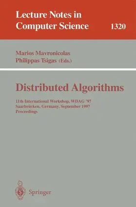 Tsigas / Mavronicolas |  Distributed Algorithms | Buch |  Sack Fachmedien