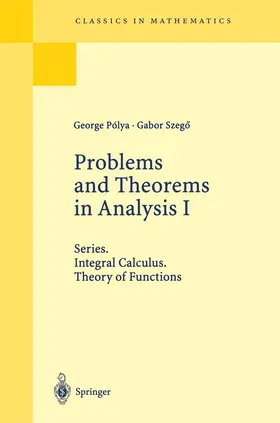 Szegö / Polya |  Problems and Theorems in Analysis I | Buch |  Sack Fachmedien