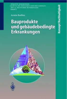 Radünz |  Bauprodukte und gebäudebedingte Erkrankungen | Buch |  Sack Fachmedien