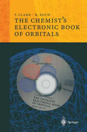 Koch / Clark |  The Chemist's Electronic Book of Orbitals | Buch |  Sack Fachmedien