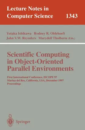Ishikawa / Tholburn / Oldehoeft |  Scientific Computing in Object-Oriented Parallel Environments | Buch |  Sack Fachmedien