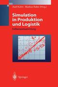 Rabe / Kuhn |  Simulation in Produktion und Logistik | Buch |  Sack Fachmedien