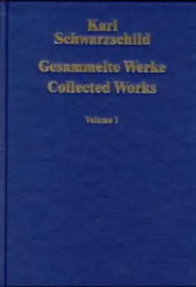 Schwarzschild / Voigt |  Gesammelte Werke / Collected Works | Buch |  Sack Fachmedien