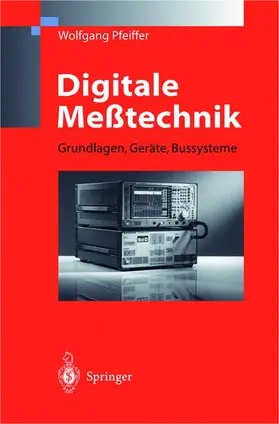 Pfeiffer |  Digitale Meßtechnik | Buch |  Sack Fachmedien