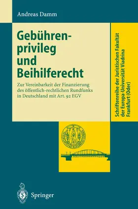 Damm |  Gebührenprivileg und Beihilferecht | Buch |  Sack Fachmedien