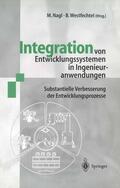 Westfechtel / Nagl |  Integration von Entwicklungssystemen in Ingenieuranwendungen | Buch |  Sack Fachmedien