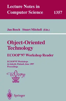 Mitchell / Bosch |  Object-Oriented Technology: ECOOP '97 Workshop Reader | Buch |  Sack Fachmedien