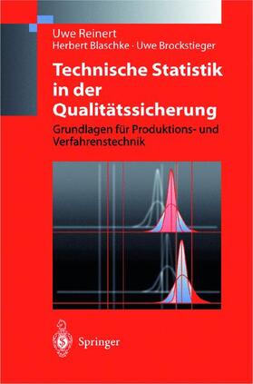 Reinert / Brockstieger / Blaschke | Technische Statistik in der Qualitätssicherung | Buch | 978-3-540-64107-0 | sack.de