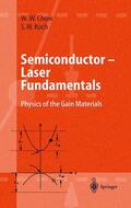 Koch / Chow |  Semiconductor-Laser Fundamentals | Buch |  Sack Fachmedien