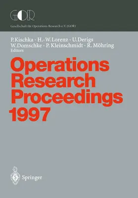 Kischka / Lorenz / Möhring |  Operations Research Proceedings 1997 | Buch |  Sack Fachmedien