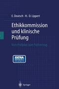 Lippert / Deutsch |  Ethikkommission und klinische Prüfung | Buch |  Sack Fachmedien