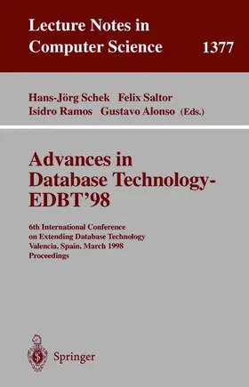 Schek / Alonso / Saltor |  Advances in Database Technology - EDBT '98 | Buch |  Sack Fachmedien
