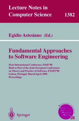 Astesiano |  Fundamental Approaches to Software Engineering | Buch |  Sack Fachmedien