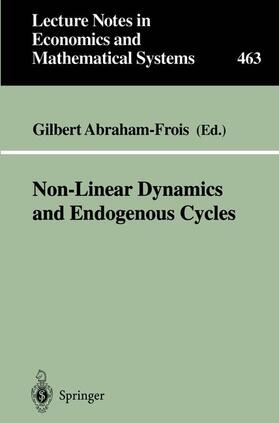Abraham-Frois | Non-Linear Dynamics and Endogenous Cycles | Buch | 978-3-540-64321-0 | sack.de