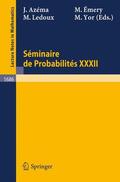 Azema / Yor / Emery |  Séminaire de Probabilités XXXII | Buch |  Sack Fachmedien