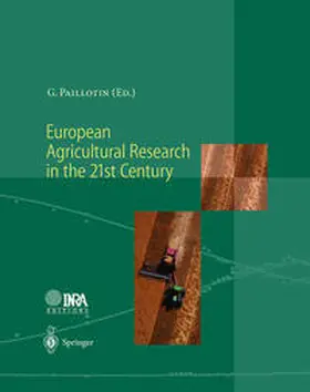 Paillotin |  European Agricultural Research in the 21st Century | Buch |  Sack Fachmedien