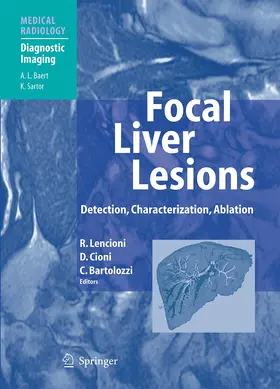 Lencioni / Cioni / Bartolozzi |  Focal Liver Lesions | Buch |  Sack Fachmedien