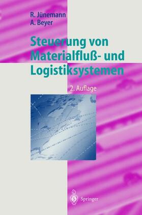 Beyer / Jünemann | Steuerung von Materialfluß- und Logistiksystemen | Buch | 978-3-540-64514-6 | sack.de