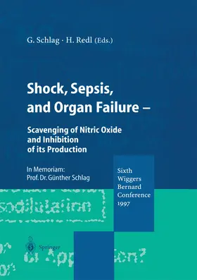 Schlag / Redl |  Shock, Sepsis, and Organ Failure | Buch |  Sack Fachmedien