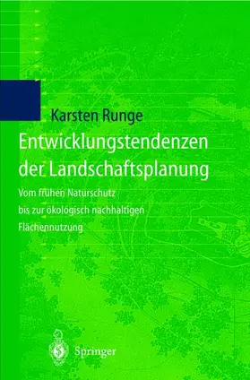 Runge |  Entwicklungstendenzen der Landschaftsplanung | Buch |  Sack Fachmedien