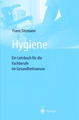 Sitzmann | Hygiene | Buch | 978-3-540-64642-6 | sack.de