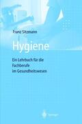 Sitzmann |  Hygiene | Buch |  Sack Fachmedien