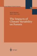 Innes / Beniston |  The Impacts of Climate Variability on Forests | Buch |  Sack Fachmedien