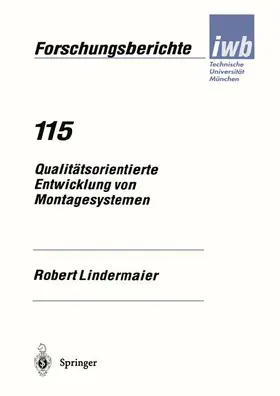 Lindermaier |  Qualitätsorientierte Entwicklung von Montagesystemen | Buch |  Sack Fachmedien