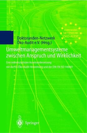Umweltmanagementsysteme zwischen Anspruch und Wirklichkeit | Buch | 978-3-540-64690-7 | sack.de