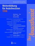 Bardenheuer / Forst / Spahn |  Der Anaesthesist Weiterbildung für Anästhesisten 1998 | Buch |  Sack Fachmedien