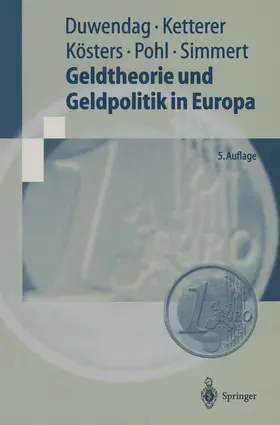 Duwendag / Ketterer / Kösters |  Geldtheorie und Geldpolitik in Europa | Buch |  Sack Fachmedien