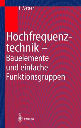 Vetter | Hochfrequenztechnik | Buch | 978-3-540-64841-3 | www.sack.de
