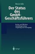 Jula |  Der Status des GmbH-Geschäftsführers | Buch |  Sack Fachmedien