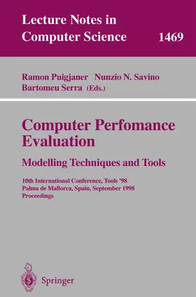 Puigjaner / Savino / Serra | Computer Performance Evaluation | Buch | 978-3-540-64949-6 | www.sack.de