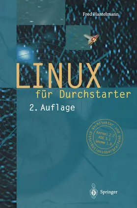 Hantelmann | LINUX für Durchstarter | Buch | 978-3-540-65215-1 | www.sack.de
