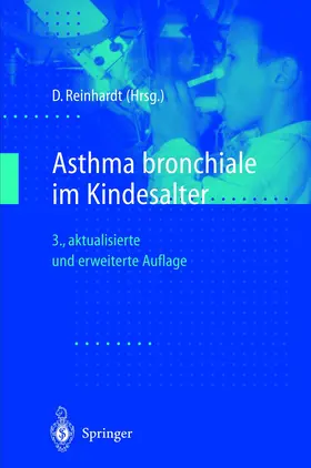 Reinhardt |  Asthma bronchiale im Kindesalter | Buch |  Sack Fachmedien