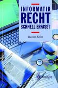 Koitz |  Informatikrecht - Schnell erfasst | Buch |  Sack Fachmedien
