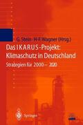 Wagner / Stein |  Das IKARUS-Projekt: Klimaschutz in Deutschland | Buch |  Sack Fachmedien