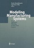 Villa / Brandimarte |  Modeling Manufacturing Systems | Buch |  Sack Fachmedien