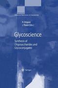 Thiem / Driguez |  Glycoscience | Buch |  Sack Fachmedien