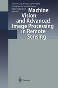 Kanellopoulos / Wilkinson / Moons |  Machine Vision and Advanced Image Processing in Remote Sensing | Buch |  Sack Fachmedien