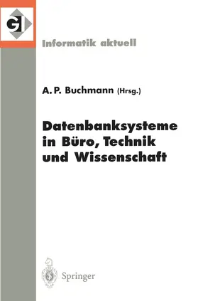 Buchmann |  Datenbanksysteme in Büro, Technik und Wissenschaft | Buch |  Sack Fachmedien