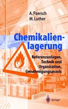 Paersch / Luther | Chemikalienlagerung | Buch | 978-3-540-65613-5 | www.sack.de