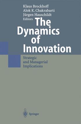 Brockhoff / Chakrabarti / Hauschildt | The Dynamics of Innovation | Buch | sack.de