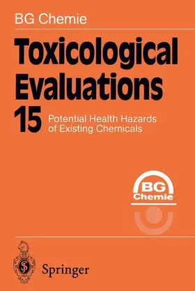 Chemie |  Toxicological Evaluations | Buch |  Sack Fachmedien