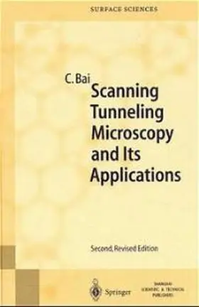 Bai |  Scanning Tunneling Microscopy and Its Application | Buch |  Sack Fachmedien