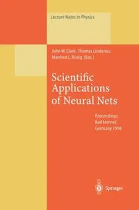 Clark / Lindenau / Ristig |  Scientific Applications of Neural Nets | Buch |  Sack Fachmedien