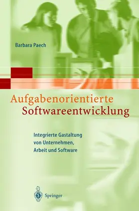 Paech |  Aufgabenorientierte Softwareentwicklung | Buch |  Sack Fachmedien